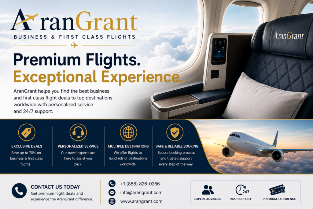 AranGrant: A Convenient Way to Find Business Class Flight Deals